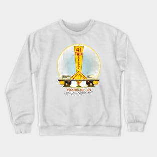 41 Twin Outdoor Theater • Franklin, WI Crewneck Sweatshirt